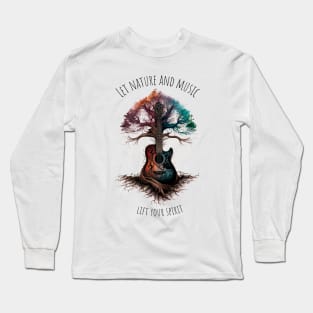 Acoustic Guitar Tree of Life |Gift for Guitar Player | Nature Guitarist | Motivational quotes Long Sleeve T-Shirt